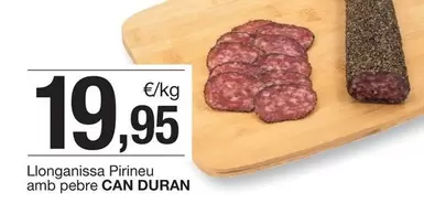 Oferta de Can Duran - Llonganissa Pirineu Amb Pebre por 19,95€ en BonpreuEsclat