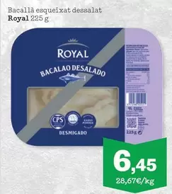 Oferta de Royal - Bacallà Esqueixat Dessalat por 6,45€ en Sorli