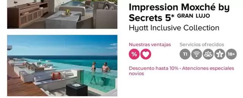 Oferta de Impression Moxché by Secrets 5* Gran Lujo en Viajes El Corte Inglés