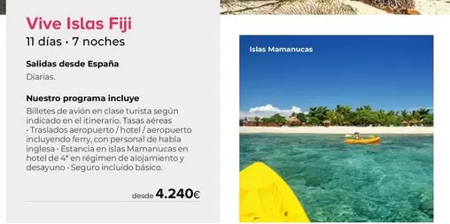 Oferta de Vive Islas Fiji por 4240€ en Viajes El Corte Inglés