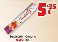 Oferta de Tello - Salchichon Oretano por 5,35€ en Top Cash