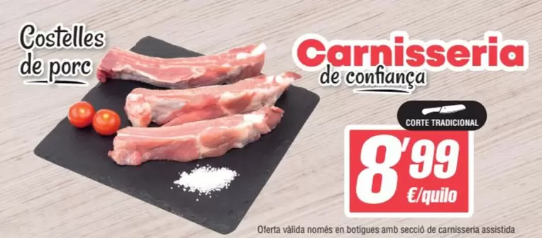 Oferta de Carnisseria De Porc por 8,99€ en SPAR Fragadis