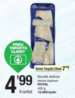 Oferta de Royal - Bacallà Delicies Sense Espines por 4,99€ en SPAR Fragadis