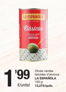 Oferta de La Española - Olives Verdes Farcides D'anxova por 1,99€ en SPAR Fragadis