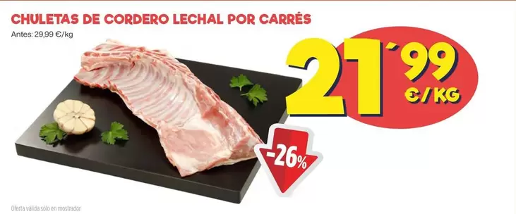 Oferta de Chuletas De Cordero Lechal Por Carres por 21,99€ en Ahorramas