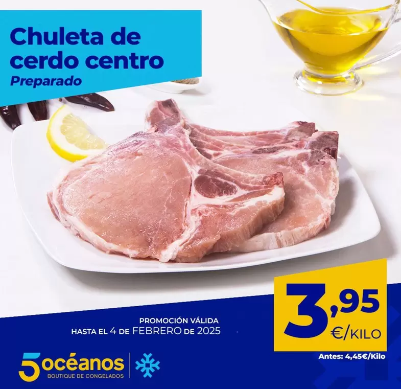 Oferta de Chuleta De Cerdo Centro  por 3,95€ en 5 Océanos