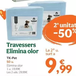 Oferta de Tk-Pet - Empapadores Elimina Olor por 9,99€ en Tiendanimal