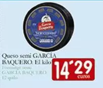 Oferta de García Baquero - Queso Semi por 14,29€ en Supermercados Bip Bip