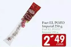 Oferta de El Pozo - Fuet Imperial por 2,49€ en Supermercados Bip Bip