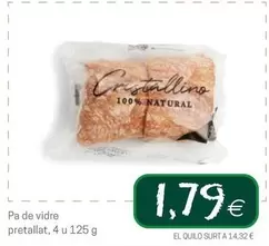 Oferta de Pa De Vidre Pretallat por 1,79€ en Valvi Supermercats