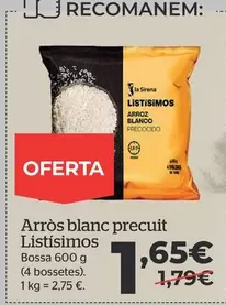 Oferta de La Sirena - Arros Blanc Precuit Listisimos por 1,65€ en La Sirena