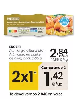 Oferta de Eroski - Atún Claro En Aceite De Oliva por 2,84€ en Eroski