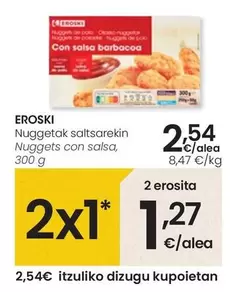 Oferta de Eroski - Nuggets Con Salsa por 2,54€ en Eroski