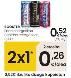 Oferta de Booster - Bebida Energéticas por 0,52€ en Eroski