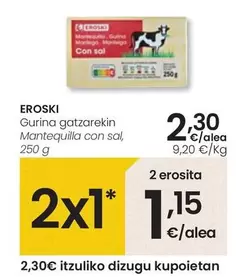 Oferta de Eroski - Mantequilla Con Sal por 2,3€ en Eroski