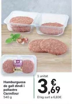 Oferta de Carrefour - Hamburguesa De Gall Dindi I Pollastre por 3,69€ en Carrefour Express