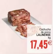 Oferta de Lalinense - Cachucha De Porco  por 17,45€ en Plenus Supermercados