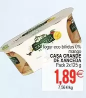 Oferta de Casa Grande De Xanceda - Iogur Eco Bifidus 0% Mango  por 1,89€ en Supermercados Aquí