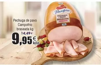 Oferta de Campofrío - Pechuga De Pavo por 9,95€ en Froiz