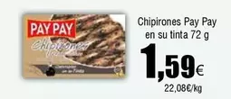 Oferta de Pay pay - Chipirones por 1,59€ en Froiz