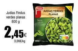 Oferta de Findus - Judias Verdes Planas por 2,45€ en Froiz