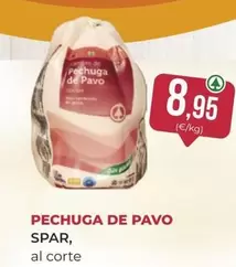 Oferta de Spar - Pechuga De Pavo por 8,95€ en SPAR Gran Canaria