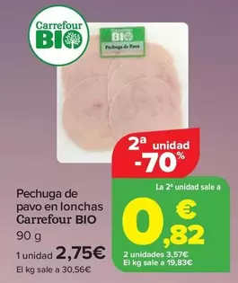 Oferta de Carrefour Bio - Pechuga De Pavo En Lonchas por 2,75€ en Carrefour