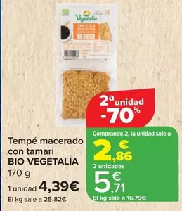 Oferta de Bio Vegetalia - Tempé Macerado Con Tamari por 4,39€ en Carrefour