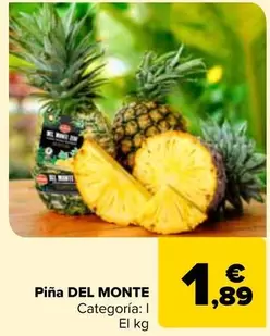 Oferta de Del Monte - Pina por 1,89€ en Carrefour