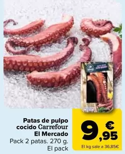 Oferta de Carrefour - Patas De Pulpo Cocido El Mercado por 9,95€ en Carrefour