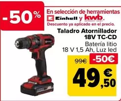 Oferta de Einhell - Taladro Atornillador 18V TC-CD por 49,5€ en Carrefour