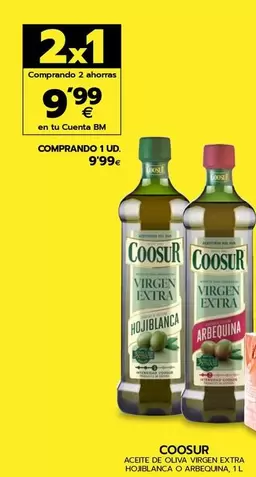 Oferta de Coosur - Aceite De Oliva Virgen Extra Hojiblanca O Arbequina por 9,99€ en BM Supermercados