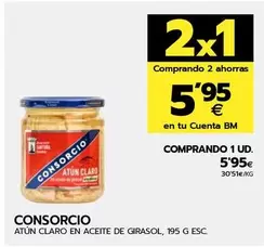 Oferta de Consorcio - Atun Claro En Aceite De Girasol por 5,95€ en BM Supermercados