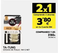 Oferta de Ta Tung - Gyozas De Pollo por 3,8€ en BM Supermercados