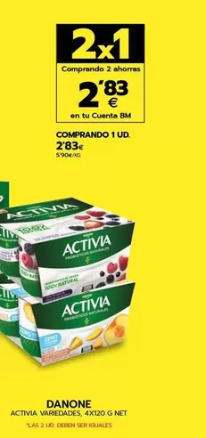 Oferta de Danone - Activia Variedades por 2,83€ en BM Supermercados