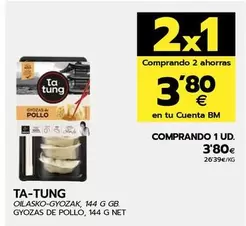 Oferta de Ta Tung - Gyozas De Pollo por 3,8€ en BM Supermercados