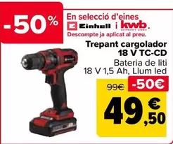 Oferta de Einhell - Taladro Atornillador 18V TC-CD por 49,5€ en Carrefour