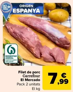 Oferta de Carrefour - Solomillo De Cerdo El Mercado por 7,99€ en Carrefour