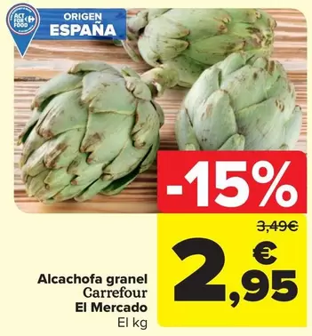 Oferta de Carrefour - El Mercado Alcachofa Granel por 2,95€ en Carrefour Market