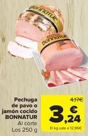 Oferta de Bonnatur - Pechuga De Pavo O Jamón Cocido por 3,24€ en Carrefour Market