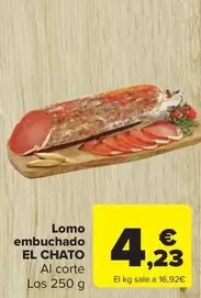 Oferta de El Chato - Lomo Embuchado por 4,23€ en Carrefour Market