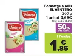 Oferta de El Ventero - Queso En Lonchas por 3,69€ en Carrefour Market