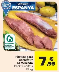 Oferta de Carrefour - Solomillo De Cerdo El Mercado por 7,99€ en Carrefour Market