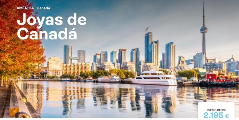 Oferta de Joyas De Canadá por 2195€ en Tui Travel PLC