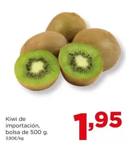 Oferta de Kiwi - Kiwi De Importacion, Bolsa por 1,95€ en Alimerka