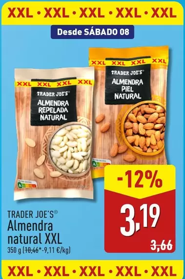 Oferta de Trader Joe´s - Almendra Natural Xxl por 3,19€ en ALDI