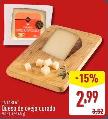 Oferta de La Tabla - Queso De Oveja Curado por 2,99€ en ALDI