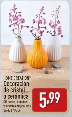 Oferta de Home Creation - Decoración De Cristal O Cerámica por 5,99€ en ALDI