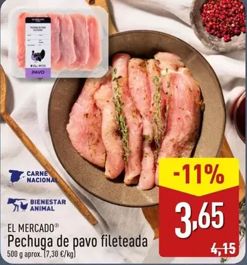 Oferta de El Mercado - Pechuga De Pavo Fileteada por 3,65€ en ALDI