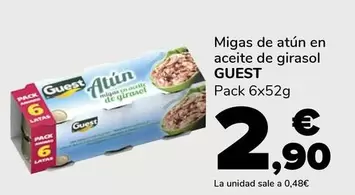 Oferta de Guest - Migas De Atun En Aceite De Girasol por 2,9€ en Supeco